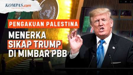 Dunia Gelisah Menanti Pidato Trump: Akankah AS Akui Palestina?